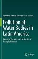 Pollution of Water Bodies in Latin America edito da Springer International Publishing