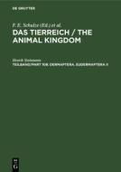 Das Tierreich / The Animal Kingdom, Teilband/Part 108, Dermaptera. Eudermaptera II di Henrik Steinmann edito da De Gruyter