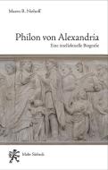 Philon von Alexandria di Maren R. Niehoff edito da Mohr Siebeck GmbH & Co. K