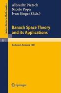 Banach Space Theory and its Applications edito da Springer Berlin Heidelberg