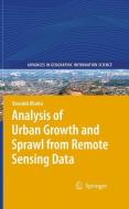Analysis of Urban Growth and Sprawl from Remote Sensing Data di Basudeb Bhatta edito da Springer Berlin Heidelberg