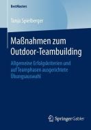 Maßnahmen zum Outdoor-Teambuilding di Tanja Spielberger edito da Gabler, Betriebswirt.-Vlg