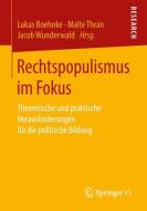 Rechtspopulismus im Fokus edito da Springer Fachmedien Wiesbaden