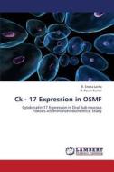 Ck - 17 Expression in OSMF di R. Sneha Latha, R. Pavan Kumar edito da LAP Lambert Academic Publishing