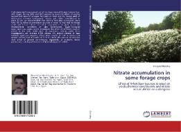 Nitrate accumulation in some forage crops di Elsayed Elshafey edito da LAP Lambert Academic Publishing