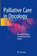 Palliative Care In Oncology edito da Springer-verlag Berlin And Heidelberg Gmbh & Co. Kg