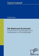 Die Balanced Scorecard di Detlef Fitzner edito da Diplomica Verlag