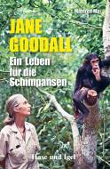 Jane Goodall di Manfred Mai edito da Hase und Igel Verlag GmbH