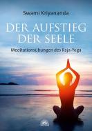 Der Aufstieg der Seele di Swami Kriyananda edito da Via Nova, Verlag