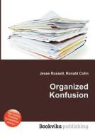 Organized Konfusion edito da Book On Demand Ltd.