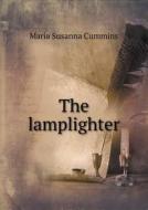 The Lamplighter di Maria Susanna Cummins edito da Book On Demand Ltd.