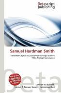 Samuel Hardman Smith edito da Betascript Publishing