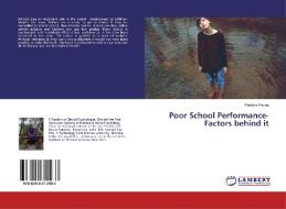 Poor School Performance- Factors Behind It di Pratibha Pande edito da Lap Lambert Academic Publishing
