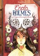 Enola Holmes Y El Enigma de Las Amapolas / Enola Holmes: The Case of the Bizarre Bouquets di Nancy Springer edito da PRH GRUPO EDIT USA