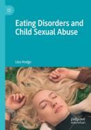 Eating Disorders and Child Sexual Abuse di Lisa Hodge edito da Springer Singapore
