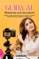 Guida al Marketing con Influencer