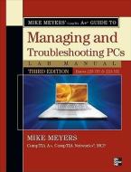 Mike Meyers' Comptia a Guide to Managing & Troubleshooting PCs Lab Manual, Third Edition (Exams 220-701 & 220-702) di Michael Meyers edito da OSBORNE