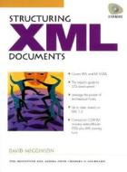 Structuring Xml Documents di David Megginson edito da Pearson Education