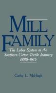 Mill Family di Cathy L. McHugh edito da OXFORD UNIV PR