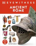Ancient Rome di DK edito da Dorling Kindersley Ltd