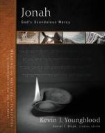Jonah di Kevin J. Youngblood edito da Zondervan