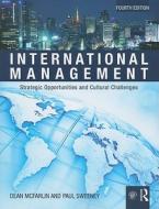 International Management di Dean McFarlin, Paul D. Sweeney edito da Taylor & Francis Ltd