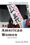 Asian American Women di Lora Jo Foo edito da iUniverse