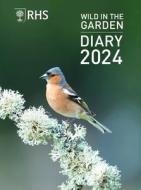 Rhs Wild in the Garden Diary 2024 di Royal Horticultural Society edito da FRANCES LINCOLN