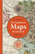 The British Library Magnificent Maps Puzzle Book di Philip Parker edito da British Library Publishing
