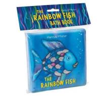 The Rainbow Fish Bath Book di Marcus Pfister edito da Publishers Group UK