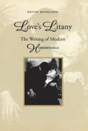 Love's Litany di Kevin Kopelson edito da Stanford University Press