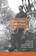 Selected Poems di Cesar Vallejo edito da Shearsman Books
