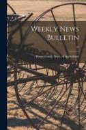 Weekly News Bulletin; 23 edito da LIGHTNING SOURCE INC