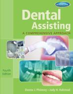 Workbook For Phinney/halstead's Dental Assisting: A Comprehensive Approach, 4th di Donna Phinney, Judy H. Halstead, Jeffrey Wooldridge, South-Western Educational Publishing edito da Cengage Learning, Inc