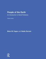 People of the Earth di Brian M. (University of California Fagan, Nadia Durrani edito da Taylor & Francis Ltd