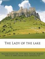 The Lady Of The Lake di Walter Scott edito da Nabu Press