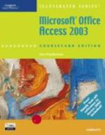Microsoft Office Access 2003, Illustrated Complete, CourseCard Edition di Lisa (Johnson County Community College) Friedrichsen edito da Cengage Learning, Inc