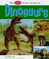 The Pebble First Guide to Dinosaurs di Sally Lee edito da Pebble Books