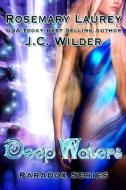 Deep Waters di Rosemary Laurey, J. C. Wilder edito da SAMHAIN PUBLISHING