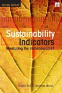 Sustainability Indicators di Simon Bell, Stephen Morse edito da Taylor & Francis Ltd