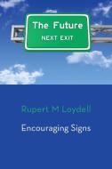 Encouraging Signs di Rupert M. Loydell edito da Shearsman Books