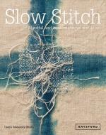 Slow Stitch di Claire Wellesley-Smith edito da Pavilion Books