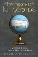 The Distant Kingdoms Volume Four di David A. Petersen edito da MoshPit Publishing