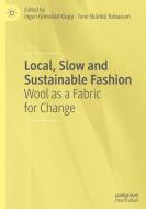 Local, Slow And Sustainable Fashion edito da Springer Nature Switzerland AG