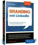 Branding mit LinkedIn di Tomas Herzberger edito da Rheinwerk Verlag GmbH