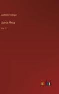 South Africa di Anthony Trollope edito da Outlook Verlag