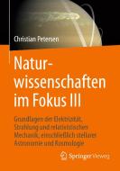 Naturwissenschaften im Fokus III di Christian Petersen edito da Gabler, Betriebswirt.-Vlg