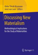 Discussing New Materialism edito da Springer-Verlag GmbH