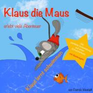 Klaus lernt schwimmen di Patrick Westädt edito da Books on Demand