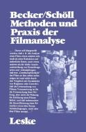 Methoden und Praxis der Filmanalyse di Wolfgang Becker, Norbert Schöll edito da VS Verlag für Sozialwissenschaften